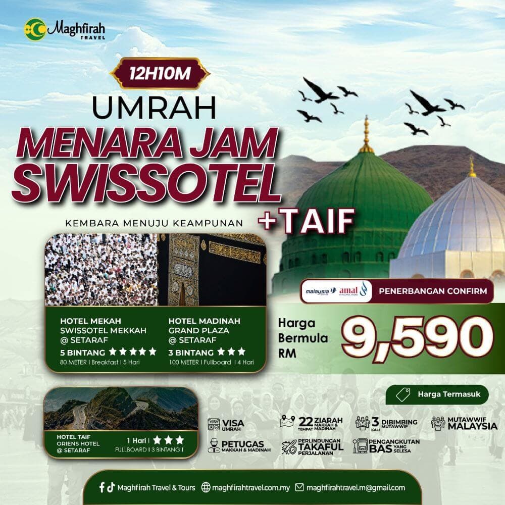 Umrah Clock Tower Swissotel + Taif (12 Days 10 Nights)