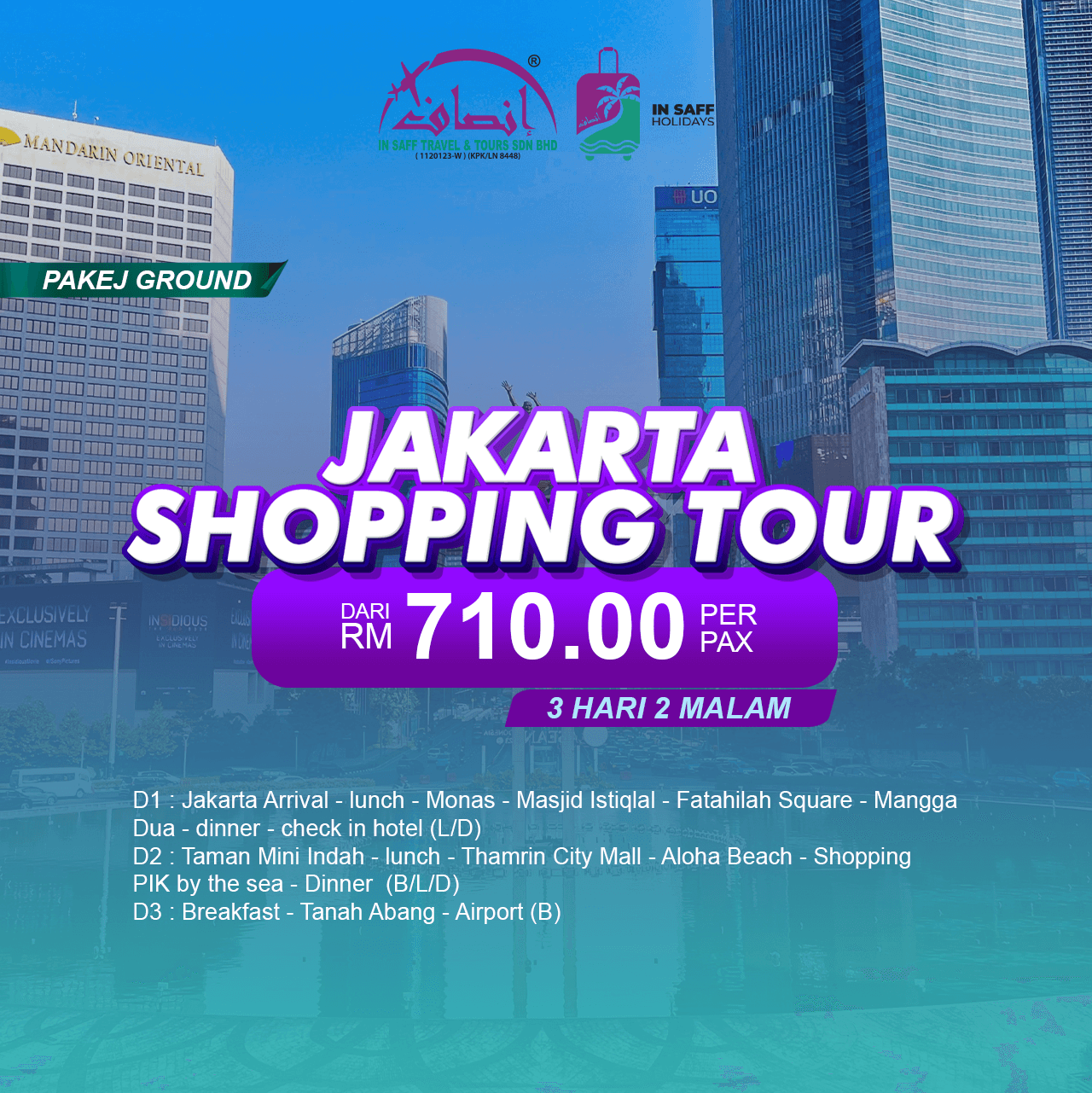 Jakarta Shopping Tour 3 Days 2 Nights