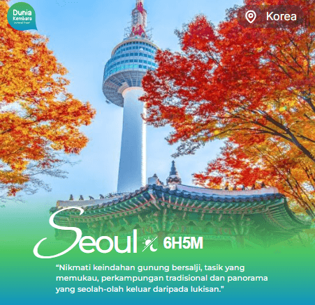 Korea - Seoul Basic (6 Hari 4 Malam)