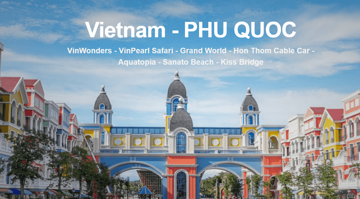 Pakej Percutian Phu Quoc, Vietnam β 4 Hari 3 Malam
