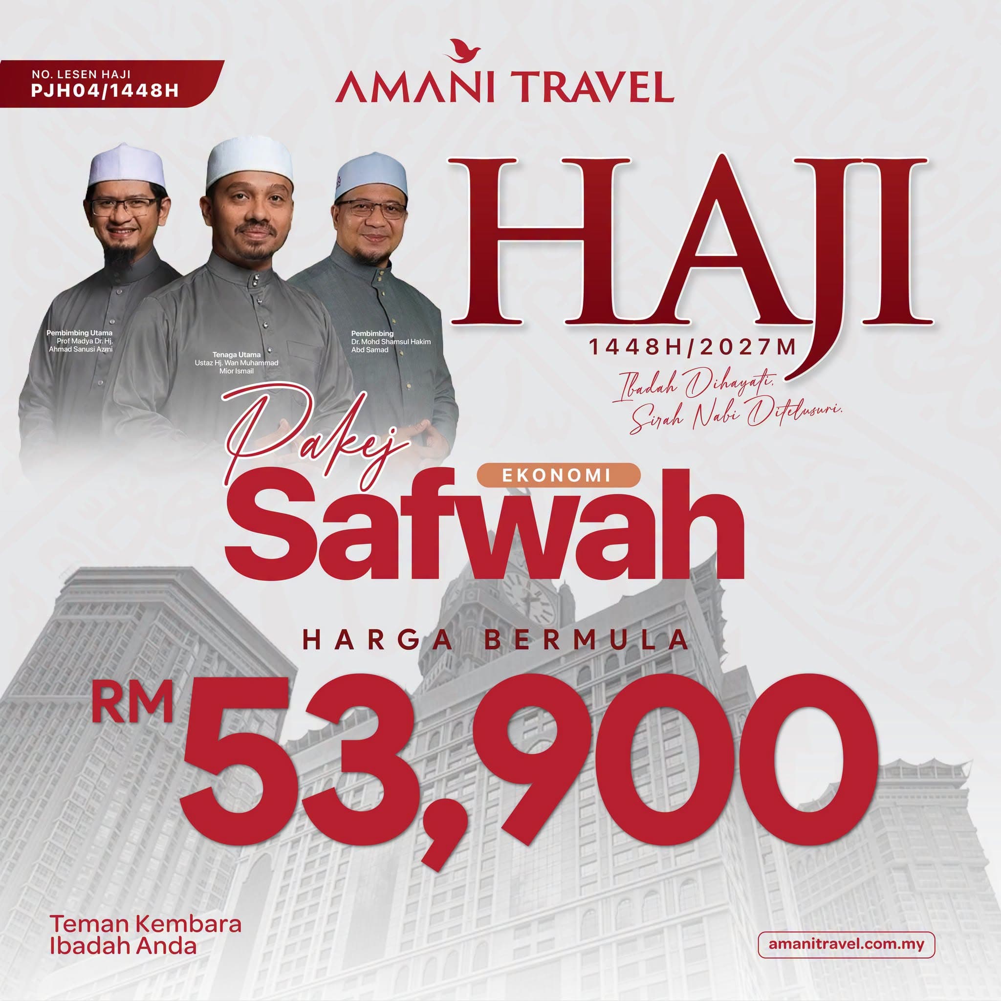 Safwah Economy Hajj Package 1448H/2027 – Amani Travel Sdn Bhd