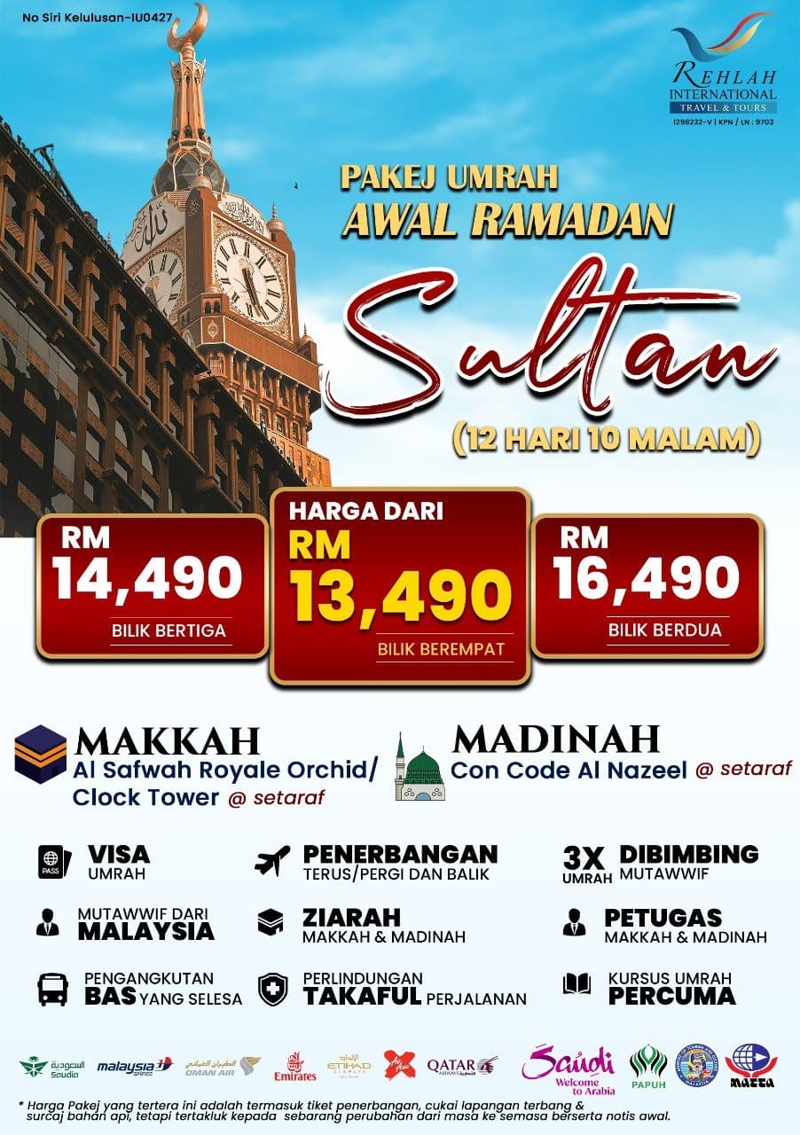 PAKEJ UMRAH SULTAN – AWAL RAMADHAN 12H10M (16-22 FEB) 2026